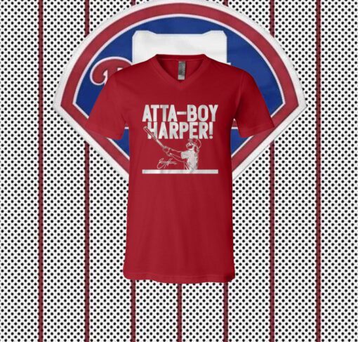 Phillies Bryce Harper Atta-Boy Harper Shirts