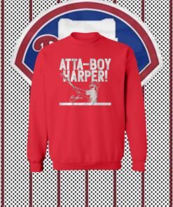 Phillies Bryce Harper Atta-Boy Harper Shirts