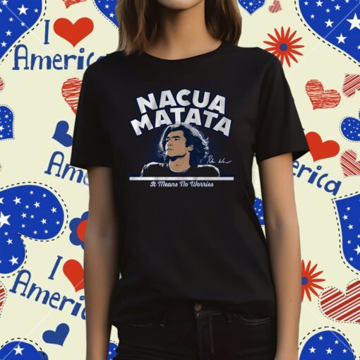 Puka Nacua Nacua Matata Tee Shirt