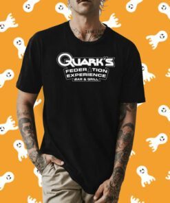 Quark’s federation experience bar and grill Tee Shirt