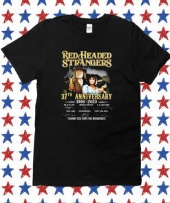 Red headed stranger 37th anniversary 1986 2023 thank you for the memories Tee Shirt