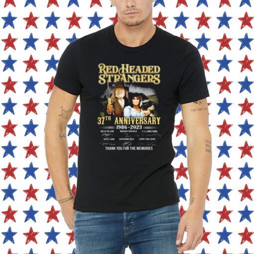 Red headed stranger 37th anniversary 1986 2023 thank you for the memories Tee Shirt