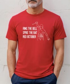 Ring The Bell Spike The Bat Red October Tee Shirt