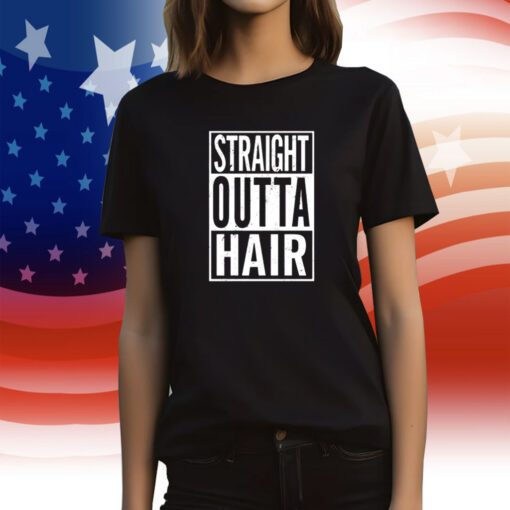 Straight Outta Hair Tee Shirt