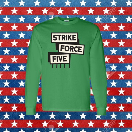 Strike Force Five 2023 Tee Shirt