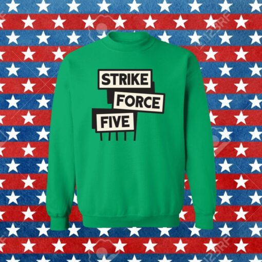 Strike Force Five 2023 Tee Shirt