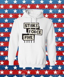 Strike Force Five 2023 Tee Shirt