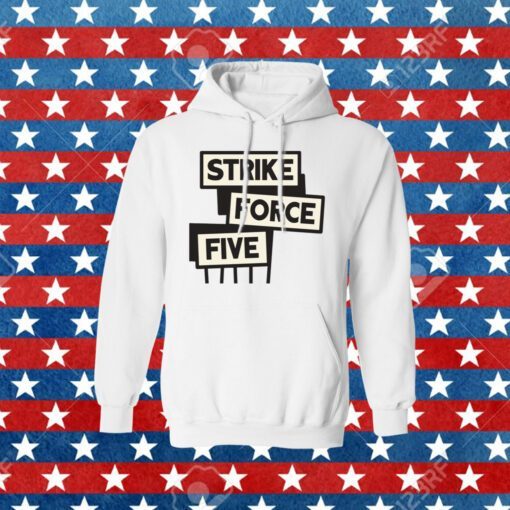 Strike Force Five 2023 Tee Shirt