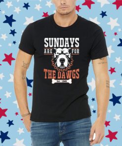 Sundays Are for the Dawgs Tee Shirt