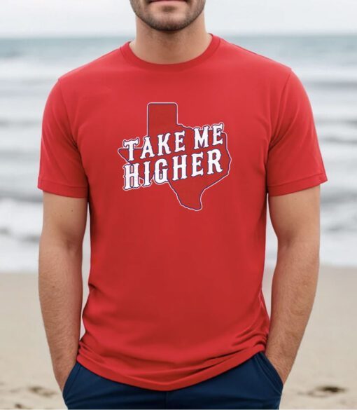 Take Me Higher Tee Shirt