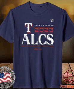 Texas Rangers Alcs 2023 American League Division Series Tee Shirt