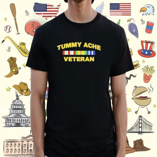 Tummy Ache Veteran Tee Shirt