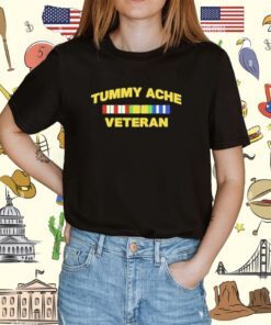 Tummy Ache Veteran Tee Shirt