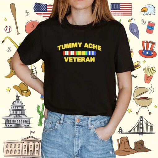 Tummy Ache Veteran Tee Shirt