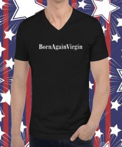 Virginclub Born Again Virgin Tee Shirt