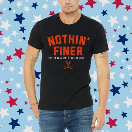 Virginia Football Nothin Finer Tee Shirt