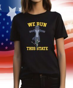 We Run This State Michigan Tee Shirt