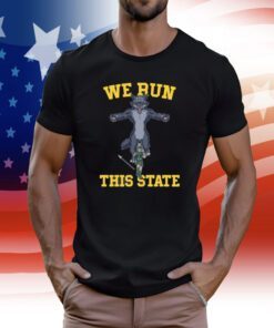 We Run This State Michigan Tee Shirt