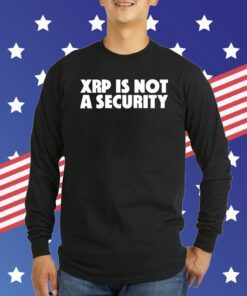 Xrp Is Not A Security Tee Shirt