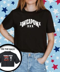Xweaponx Think Twice Shirt Daze Style T-Shirt