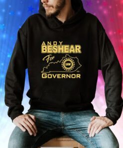 Andy Beshear For Governor Uaw Hoodie T-Shirt
