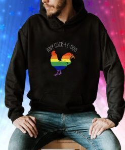 Any Cock-Le-Doo LGBT Rainbows Hoodie T-Shirt