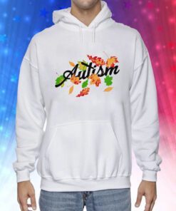 Autism Autumn Hoodie T-Shirts