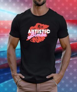 Autistic Bimbo Hoodie T-Shirts