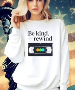 Be kind rewind letterboxd shirt