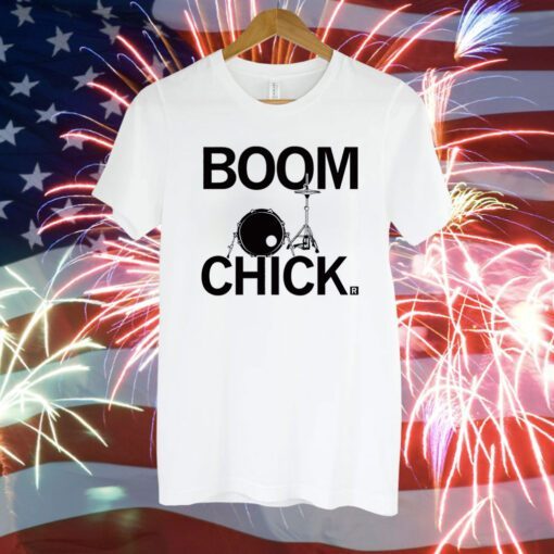 Boom Chick Hoodie T-Shirts