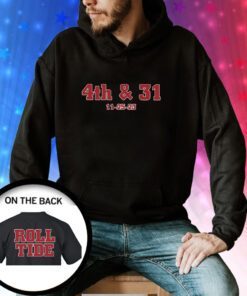 Dave Portnoy 4Th & 31 11 25 23 Roll Tide Hoodie