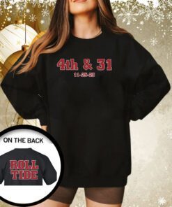 Dave Portnoy 4Th & 31 11 25 23 Roll Tide Sweatshirt