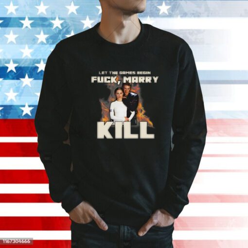 Degenerated Let The Games Begin Fuck Marry Kill SweatShirt