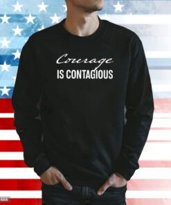 Dr Shawn Baker Courage Is Contagious Sweatshirt