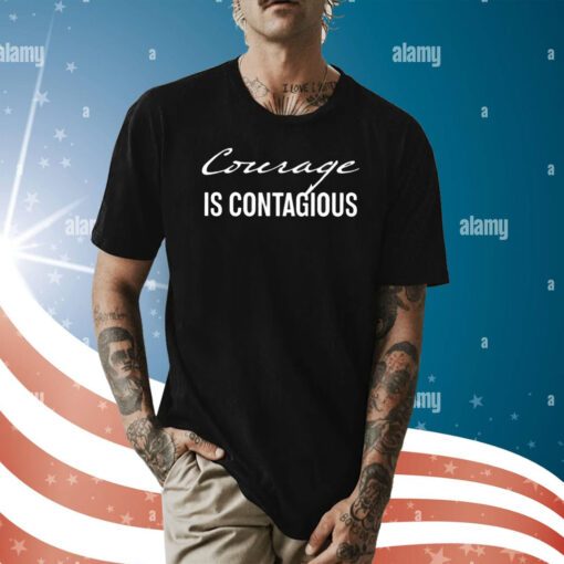 Dr Shawn Baker Courage Is Contagious T-Shirt