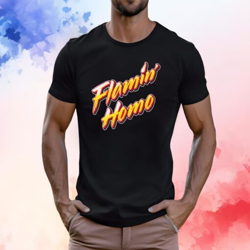 Flamin' Homo Tee Shirt