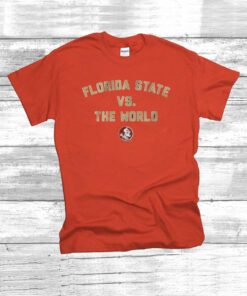 Florida State vs the World Sweatshirt