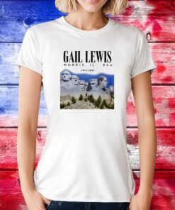 Gail Lewis Morris 2023 Rushmore T-Shirts