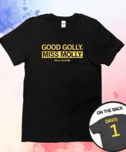 Good Golly, Miss Molly Hoodie T-Shirt