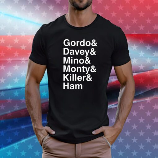 Gordo & Davey & Mino & Monty & Killer & Ham Hoodie T-Shirts