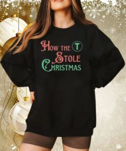 How the T Stole Christmas Storybook Sweatshirt