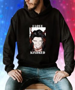 I Love Kindred Hoodie T-Shirt
