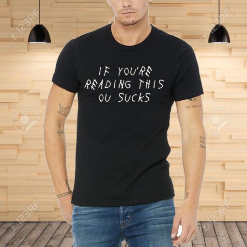 If You're Reading This Suck Texas Tee Shirt