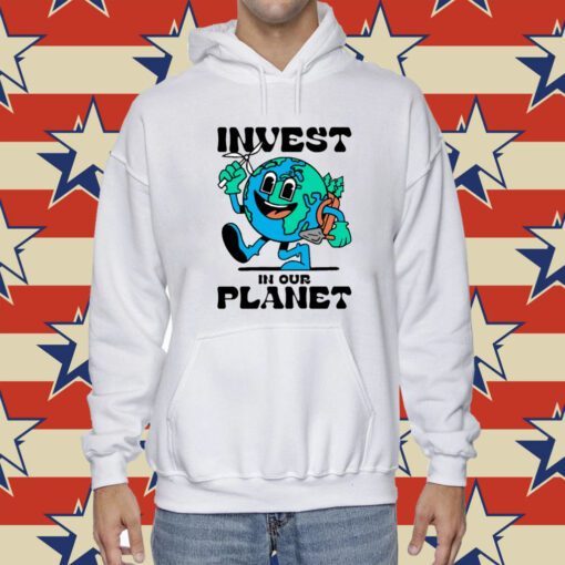 Invest In Our Planet Earth Hoodie T-Shirt