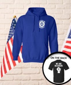 Joe Biden We Are Belvidere Uaw Local 1268 Belvidere Il Hoodie TShirt