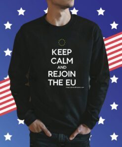 Martin Davies Keep Calm And Rejoin The Eu SweatShirt