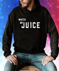 Match My Ju1ce Sweatshirts