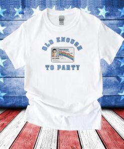 McLovin Hawaii Old Enough To Party Hoodie T-Shirts