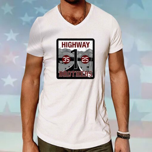 Montanably Live Highway 1 Brothers 35 25 Hoodie T-Shirt