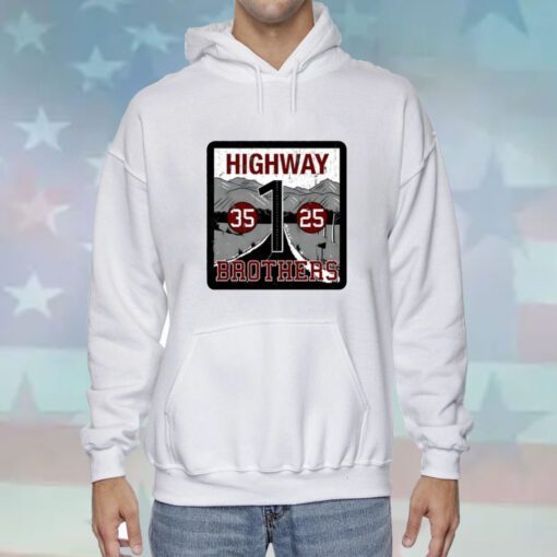 Montanably Live Highway 1 Brothers 35 25 Hoodie T-Shirts